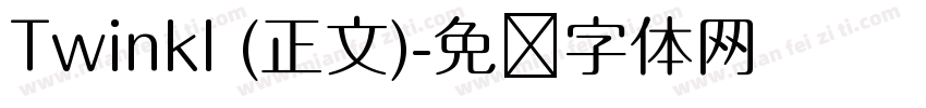 Twinkl (正文)字体转换